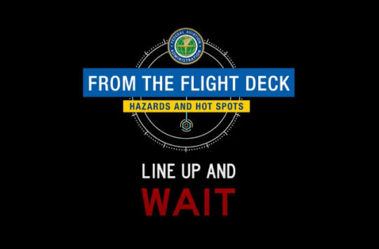 From the flight deck - Hazards and hot spots - Line up and wait