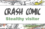 Crash comic - Stealthy visitor