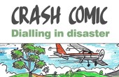 Crash comic - dialling in disaster