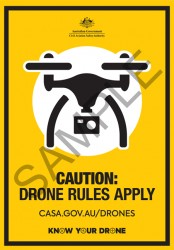 Caution: drone rules apply casa.gov.au/drones - Know your drone