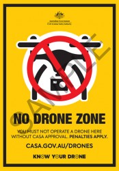 No drone zone - You must not operate a drone here without CASA approval. Penalties apply. casa.gov.au/drones - Know your drone