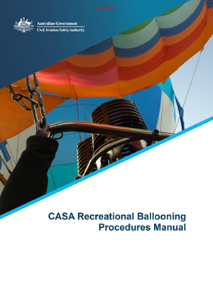 CASA Recreational Ballooning Procedures Manual