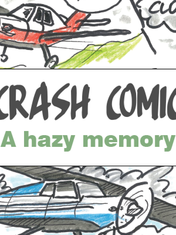 Crash comic - A hazy memory